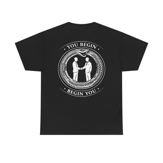 "You Begin" Standard Tee