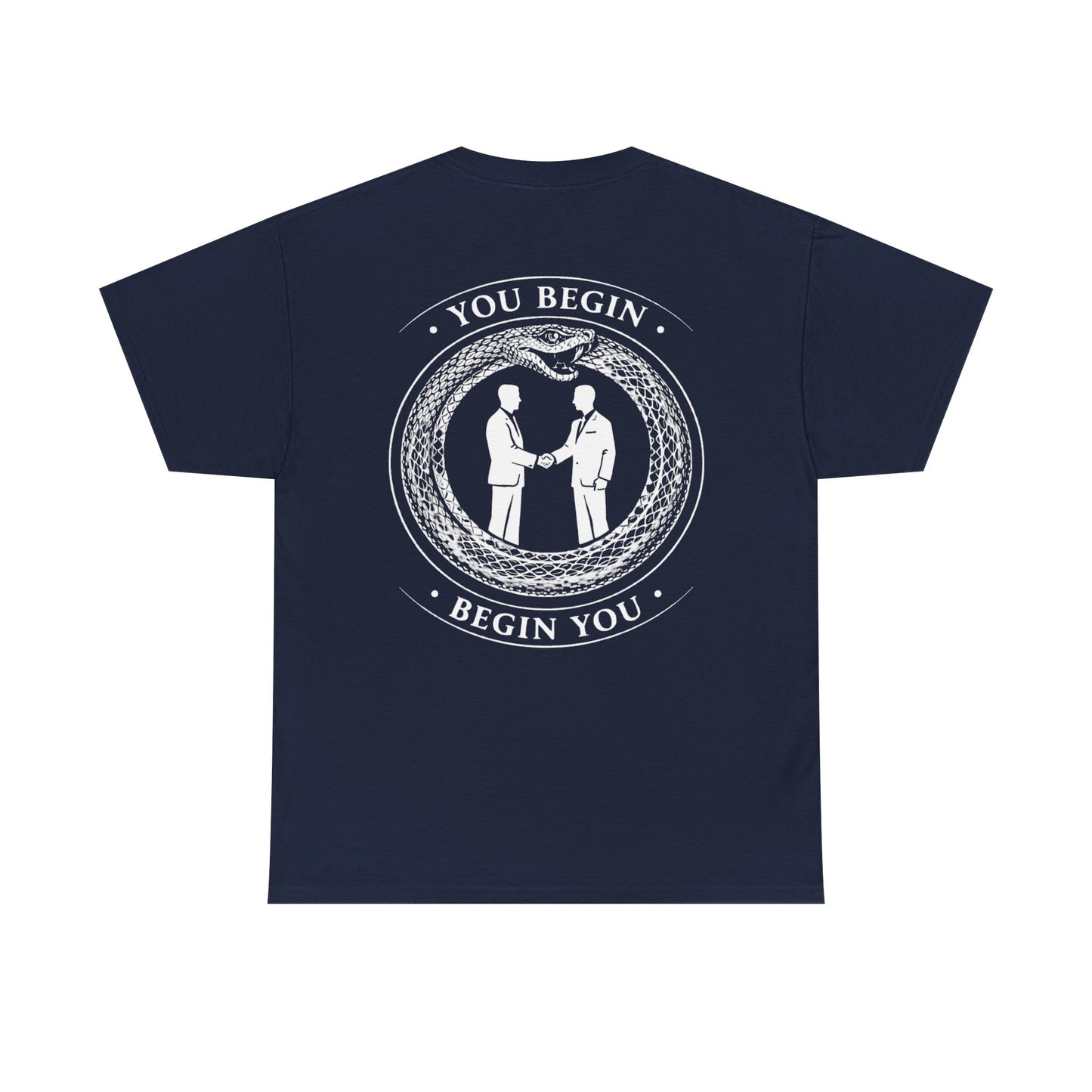 "You Begin" Standard Tee