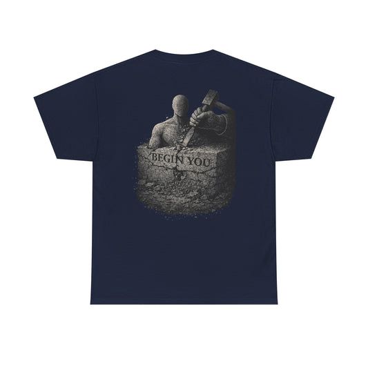 "Begin You" Standard Tee